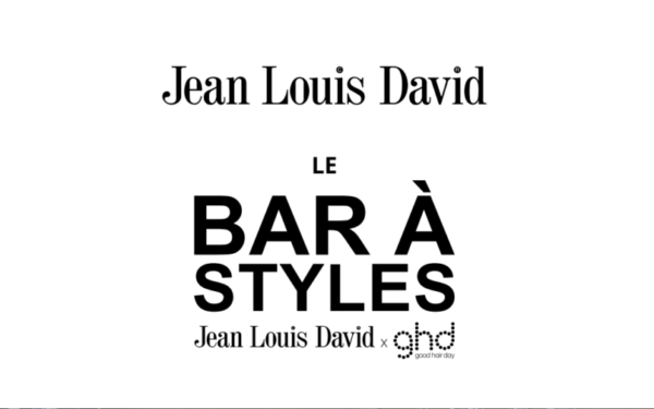 Le bar à styles Jean Louis David X GHD